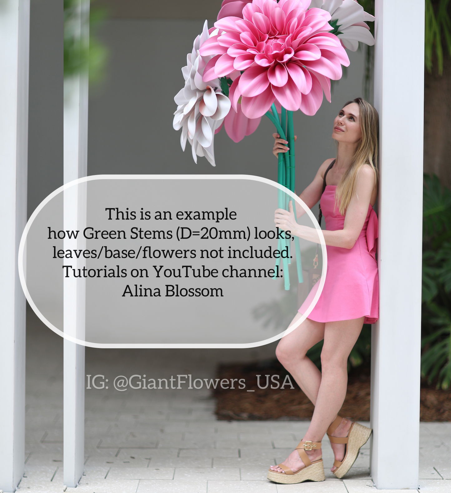 And example how green stems with 20mm diameter looks with Giant Flowers